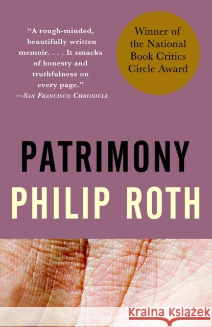 Patrimony: A True Story Philip Roth 9780679752936 Vintage Books USA