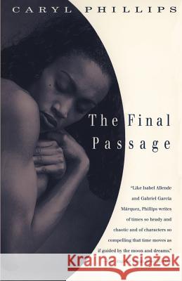 The Final Passage Caryl Phillips 9780679759317 Vintage Books USA