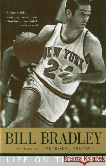 Life on the Run Bill Bradley 9780679762089 Vintage Books USA
