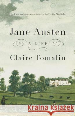 Jane Austen: A Life Claire Tomalin 9780679766766 Vintage Books USA