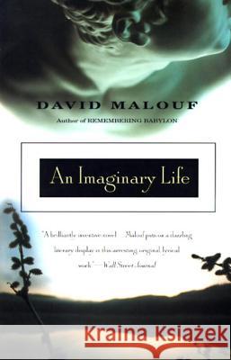 An Imaginary Life David Malouf 9780679767930 Vintage Books USA
