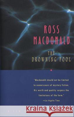 The Drowning Pool Ross MacDonald 9780679768067 Vintage Books USA