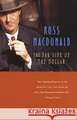 The Far Side of the Dollar Ross MacDonald 9780679768654 Vintage Books USA