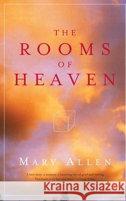 The Rooms of Heaven Mary Allen 9780679776567 Vintage Books USA