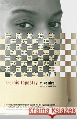 The Ibis Tapestry Mike Nicol 9780679780953 Vintage Books USA