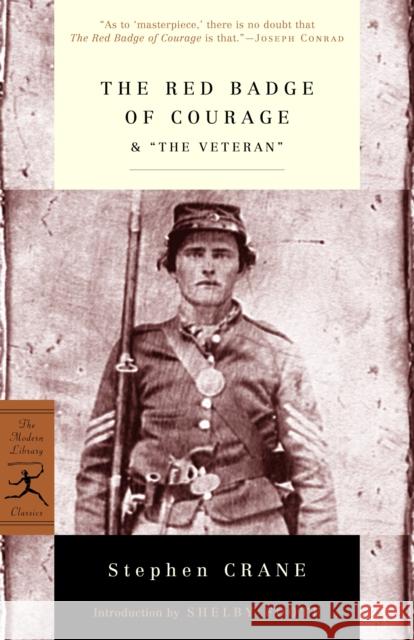 The Red Badge of Courage & the Veteran Crane, Stephen 9780679783206 Modern Library