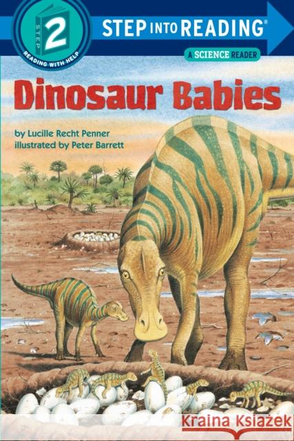 Dinosaur Babies Penner, Lucille Recht 9780679812074