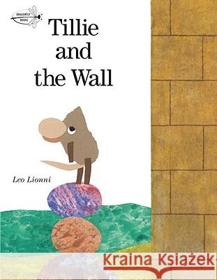 Tillie and the Wall Leo Lionni 9780679813576