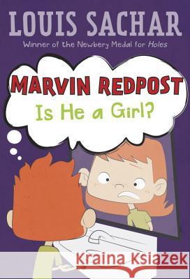 Marvin Redpost #3: Is He a Girl? Louis Sachar Barbara Sullivan 9780679819486