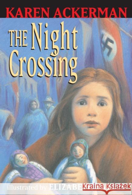 The Night Crossing Ackerman, Karen 9780679870401 Yearling Books