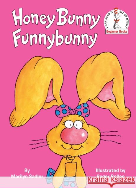 Honey Bunny Funnybunny Marilyn Sadler Roger Bollen 9780679881810 Random House Books for Young Readers