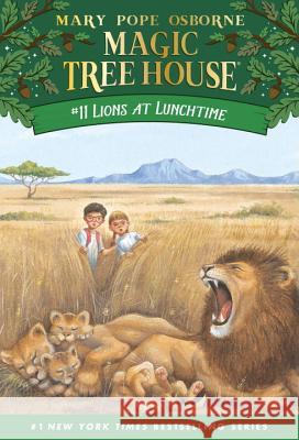 Lions at Lunchtime Mary Pope Osborne Salvatore Murdocca 9780679883401 Random House Children's Books