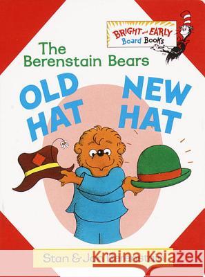 Old Hat New Hat Stan Berenstain Jan Berenstain 9780679886303 Random House Books for Young Readers