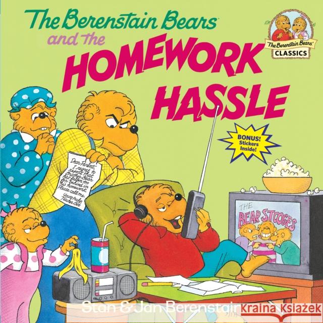 The Berenstain Bears and the Homework Hassle Berenstain, Stan 9780679887447 Random House Books for Young Readers