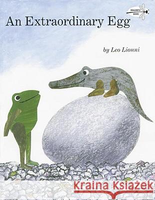 An Extraordinary Egg Leo Lionni Leo Lionni 9780679893851 Dragonfly Books