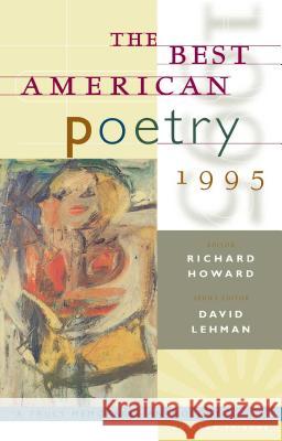 Best American Poetry, 1995 Lehman, David 9780684801513 Simon & Schuster