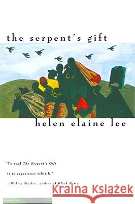 The Serpent's Gift Helen Elaine Lee 9780684801605 Simon & Schuster