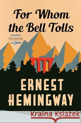 For Whom the Bell Tolls Ernest Hemingway 9780684803357 Scribner Book Company