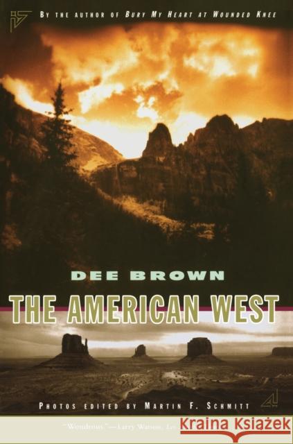 The American West Dee Brown 9780684804415 Simon & Schuster