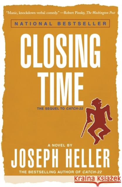 Closing Time: The Sequel to Catch-22 Joseph L. Heller 9780684804507 Simon & Schuster