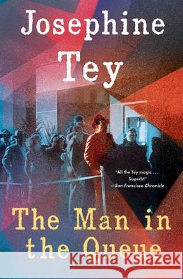 Man in the Queue Tey, Josephine 9780684815022 Touchstone Books