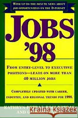 Jobs '98 Kathryn Petras, Ross Petras, George Petras 9780684818269