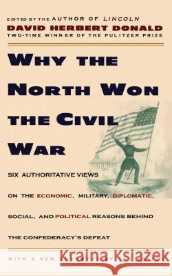 Why the North Won the Civil War Donald Herbert 9780684825069 Simon & Schuster