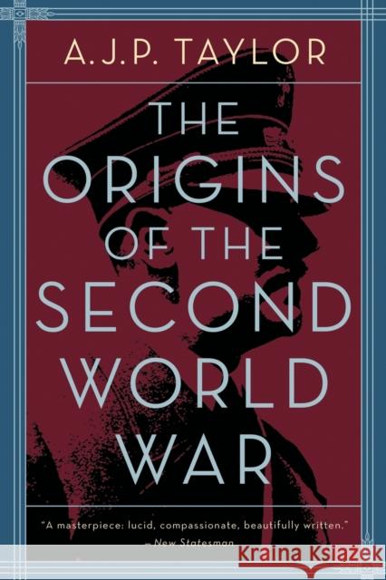 Origins of the Second World War Alan J. P. Taylor A. J. P. Taylor 9780684829470 Simon & Schuster