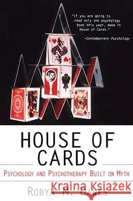 House of Cards Robyn M. Dawes 9780684830919 Free Press