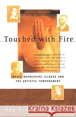 Touched With Fire Kay Redfield Jamison 9780684831831 Simon & Schuster