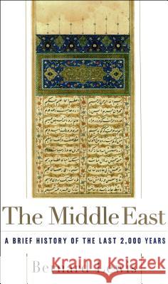 The Middle East Bernard W. Lewis 9780684832807 Scribner Book Company