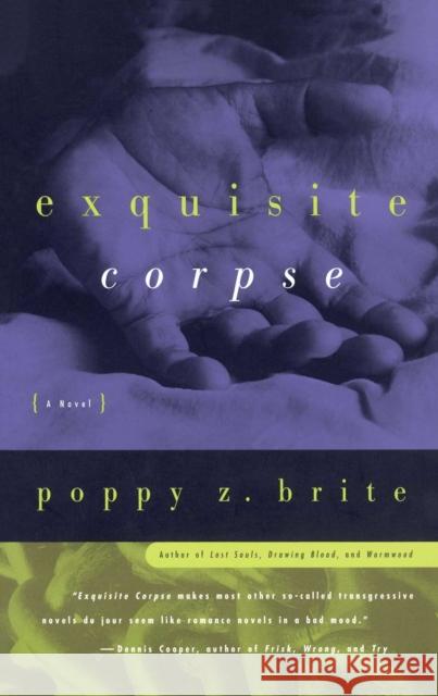 Exquisite Corpse Poppy Z. Brite 9780684836270 Touchstone Books