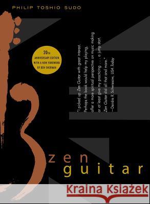 Zen Guitar Philip Toshio Sudo 9780684838779