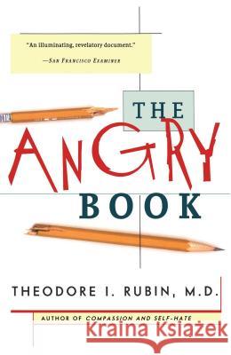 The Angry Book Theodore Isaac Rubin 9780684842011 Touchstone Books