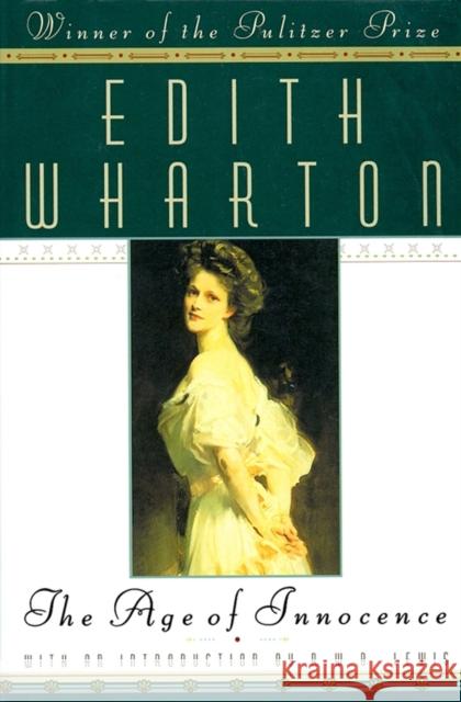 The Age of Innocence Edith Wharton 9780684842370 Scribner Book Company