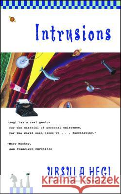 Intrusions Ursula Hegi 9780684844817 Touchstone Books