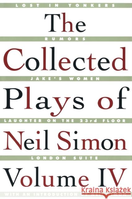 The Collected Plays of Neil Simon Vol IV Neil Simon 9780684847856 Simon & Schuster