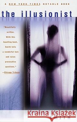 The Illusionist Dinitia Smith 9780684848198 Simon & Schuster