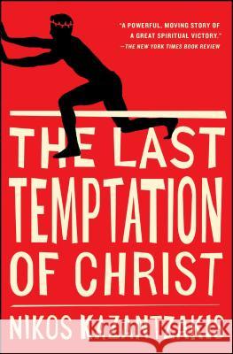 The Last Temptation of Christ Nikos Kazantzakis 9780684852560 Touchstone Books