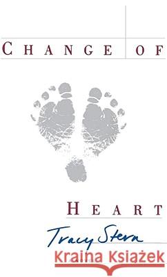 Change of Heart Tracy Stern 9780684870403 Simon & Schuster