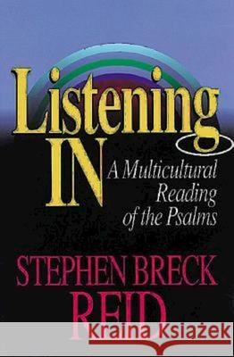 Listening in Stephen Breck Reid 9780687011940 Abingdon Press