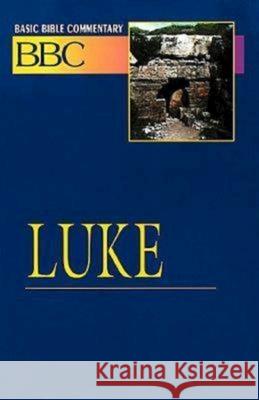 Basic Bible Commentary Luke Abingdon Press                           Orion N. Hutchinson Lynne M. Deming 9780687026388