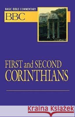 Basic Bible Commentary First and Second Corinthians Madsen, Norman P. 9780687026432 Abingdon Press
