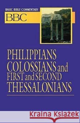 Basic Bible Commentary Philippians, Colossians, First and Second Thessalonians Blair, Edward P. 9780687026456 Abingdon Press