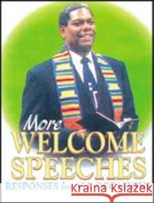 More Welcome Speeches: Responses for All Occasions Abingdon Press 9780687052981