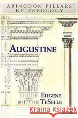 Augustine Eugene Teselle 9780687053612 Abingdon Press