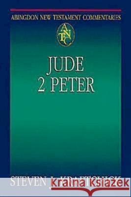 Jude, 2 Peter Steven John Kraftchick Victor Paul Furnish 9780687057627 Abingdon Press