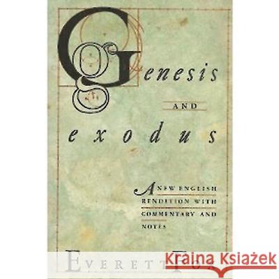 Genesis and Exodus Everett Fox 9780687057658 Abingdon Press