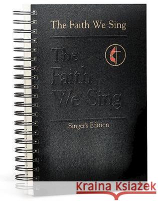 The Faith We Sing: Singer's Edition. choir.  9780687090556 Abingdon Press