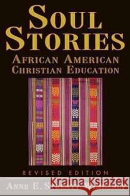 Soul Stories Revised Edition Wimberly, Anne E. Streaty 9780687494323 Abingdon Press